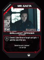 Mr. Gaeta, Brilliant Officer BTR-119 (C) Battlestar Galactica CCG