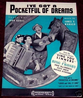 I've Got a Pocketful of Dreams, Bing Crosby 1938