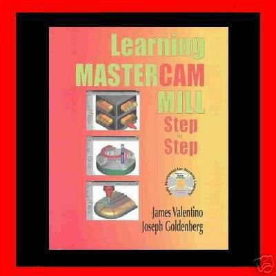 Learning Mastercam Mill Step by Step - Book & CD
