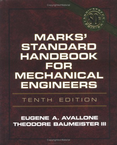 Marks' Standard Handbook for Mechanical Engineers, 10th Edition