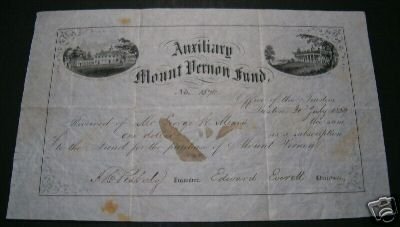 Edward Everett signed Mount Vernon Fund Certificate