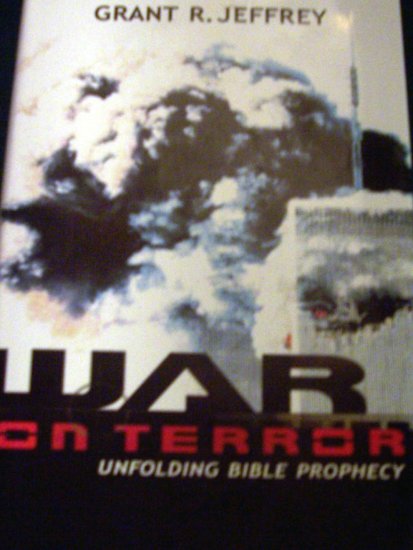 War On Terror Unfolding Bible Prophecy