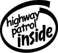 Highway Patrol Inside Decal Sticker