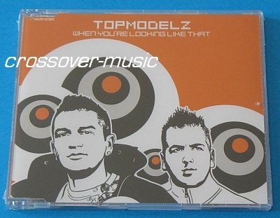 TOPMODELZ Vs WESTLIFE When You're Looking 8mx CD 2008