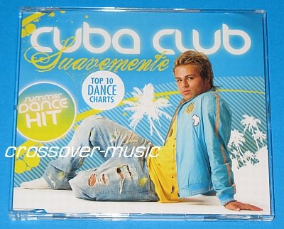 CUBA CLUB Vs ELVIS CRESPO Suavemente GER 5mx CD 2008