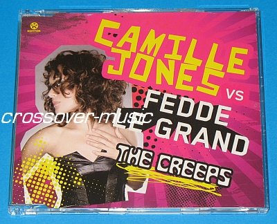 CAMILLE JONES Vs FEDDE LE GRAND The Creeps 5-TR CD 2008