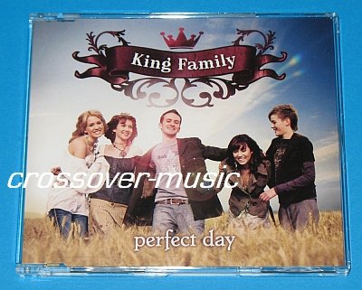 KING FAMILY Perfect Day GER 4-TR CD KELLY THE CORRS