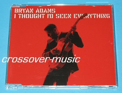 BRYAN ADAMS I Thought I'd Seen Everything 3TR CD SINGLE