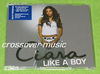 CIARA Like A Boy / Get Up REMIX GERMAN 4-TRACK CD 2007