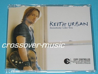 KEITH URBAN Somebody Like You GER 4-TRK CD JOHN SHANKS