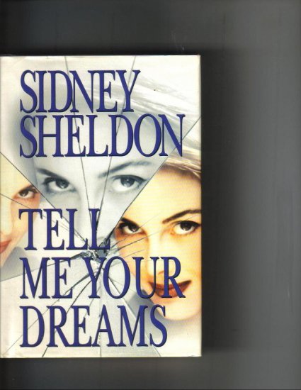 TELL ME YOUR DREAMS