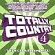 Totally Country Volume 4