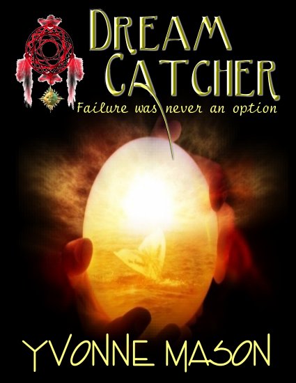 Dream Catcher, Failure Was Never An Option