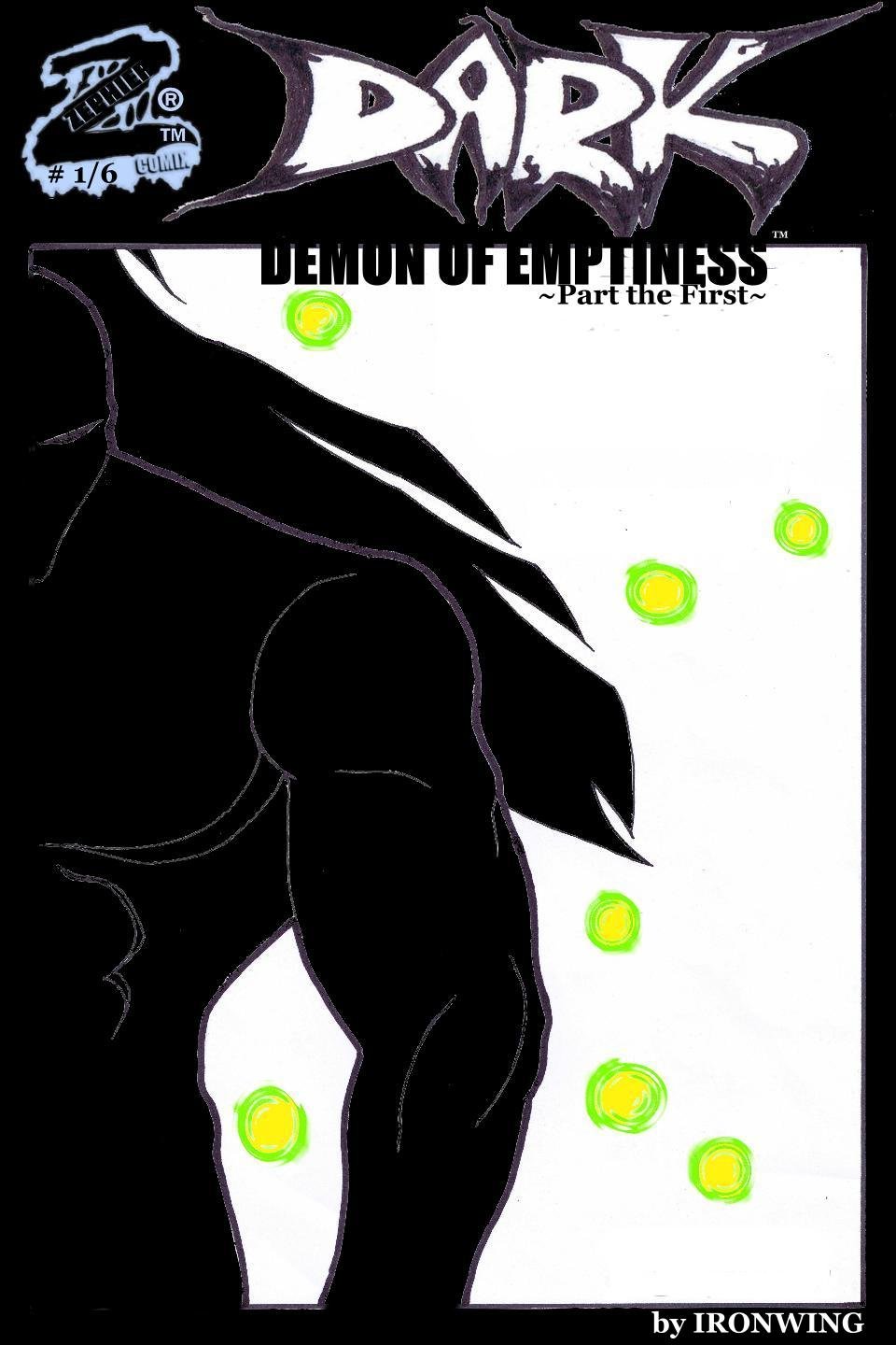 Dark: Demon of Emptiness; part the first