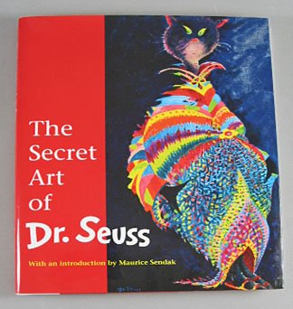 The Secret Art of Dr. Seuss Introduction by Maurice Sendak Art Collection Hardcover Catalog 1995