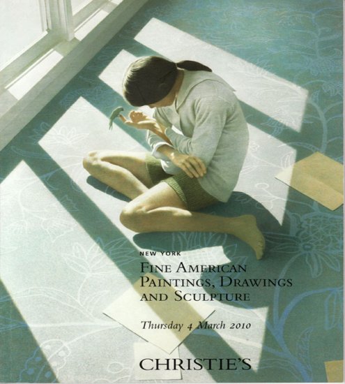 Christie's Fine American Paintings Drawings and Sculpture Art Auction Catalog March 2010