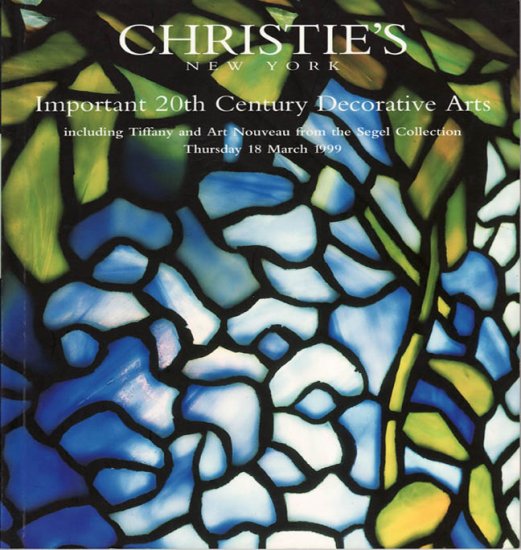 Christie's Important 20th Century Decorative Arts Tiffany Art Nouveau Segel Collection Catalog 1999