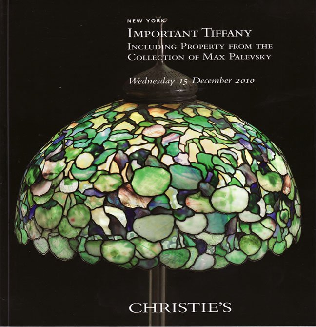 Christie's Important Tiffany including the Collection of Max Palevsky Auction Catalog 2010