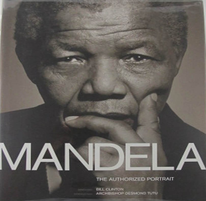 Mandela The Authorized Portrait Photography Biography Nelson Mandela 2006 Hardcover