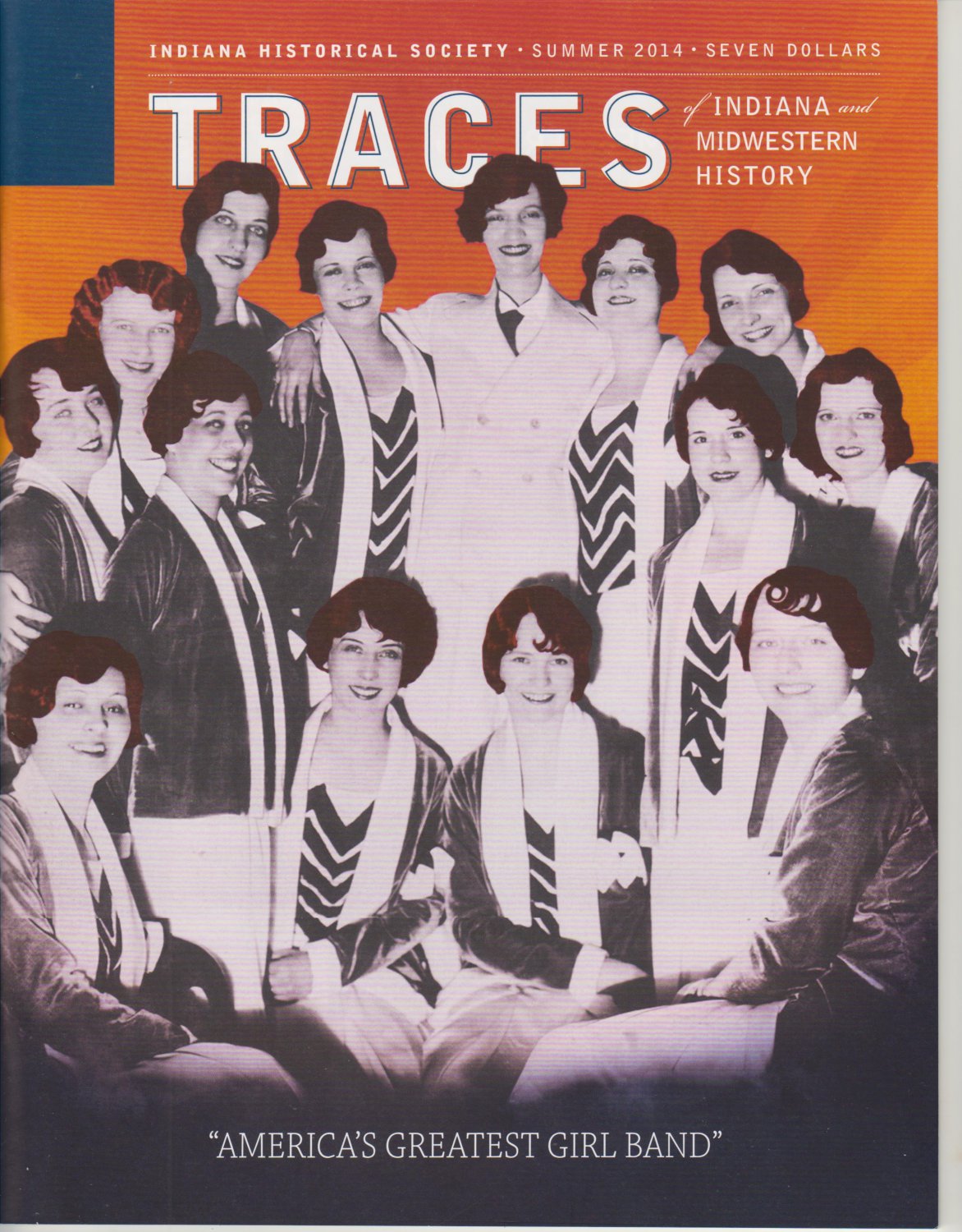 TRACES of Indiana and Midwestern History Summer 2014 Local History Magazine Back Issue IHS