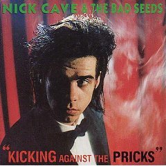 Nick Cave - Kicking Against the Pricks FREE SHIPPING