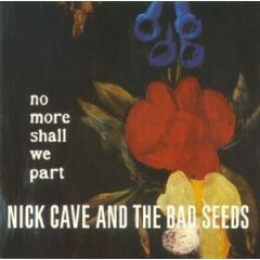 Nick Cave - No More Shall We Part FREE SHIPPING