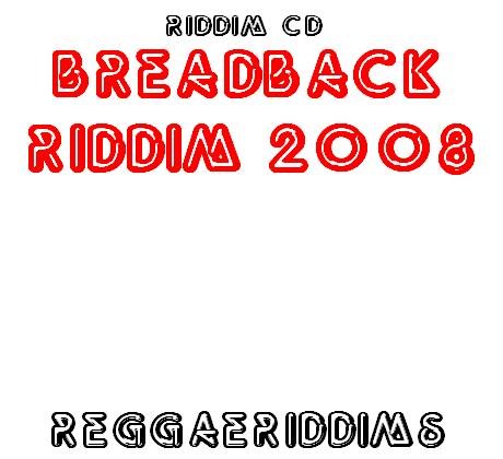 Breadback riddim