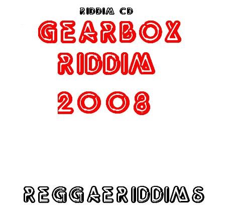 Gearbox riddim
