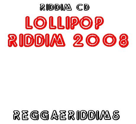 Lollipop riddim