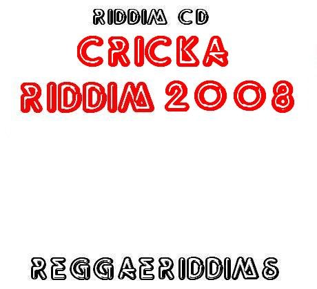 Cricka riddim