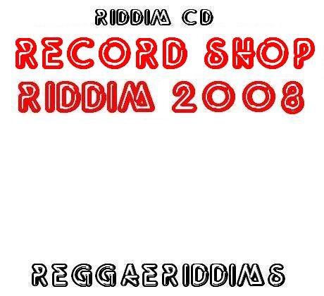 Record shop riddim