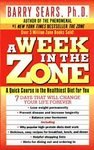 A Week in the Zone (Paperback, 2000)