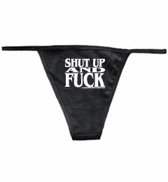 Shut Up And Fuck