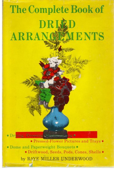 Complete Book of Dried Arrangements *