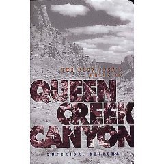 The Rock Jock's Guide to Queen Creek Canyon (0965397475)