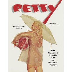 PETTY: The Classic Pin-Up Art of George Petty (0517201151)