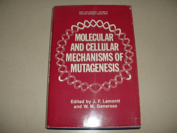 Molecular and Cellular Mechanisms of Mutagenesis (0306410060)