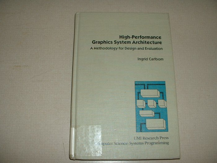 High-Performance Graphics System Architecture (0835715957)