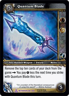 WoW World of Warcraft TCG -- Quantum Blade