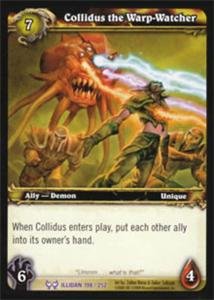 WoW World of Warcraft TCG -- Collidus the Warp-Watcher