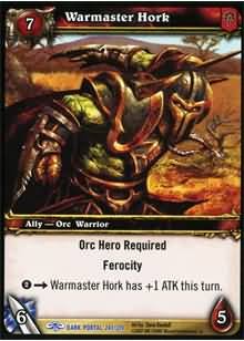 WoW World of Warcraft TCG -- Warmaster Hork