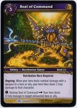 WoW World of Warcraft TCG -- Seal of Command