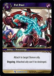 WoW World of Warcraft TCG -- Fel Pact