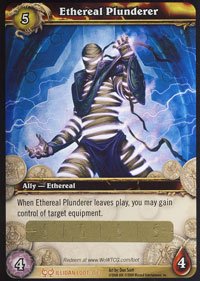 WoW World of Warcraft TCG -- Ethereal Plunderer LOOT