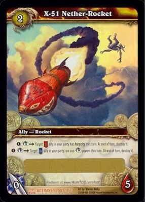 WoW World of Warcraft TCG ---- X-51 Nether Rocket -- LOOT