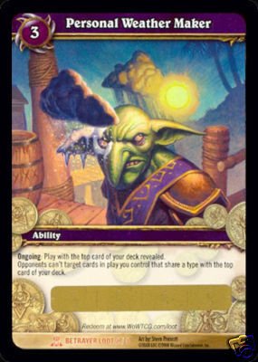 WoW World of Warcraft TCG ---- Personal Weather Maker -- LOOT