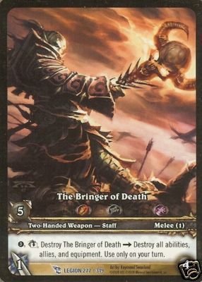 WoW World of Warcraft TCG ---- The Bringer of Death