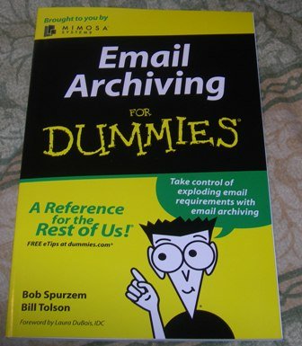Email archiving for Dummies