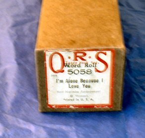 #5058 I'm Alone Because I Love You QRS Word Roll