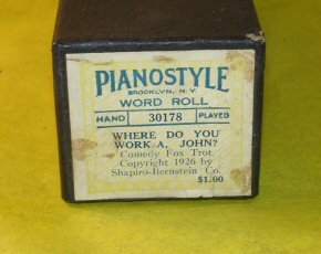 #30178 Where Do You Work A, John? Pianostyle Word Roll